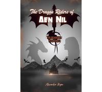 The Dragon Riders of Aen Nil: The Academy: Year Three