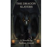 The Dragon Slayers