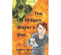 The Dragon Slayer's Son