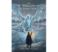 The Dragon Slayer's Voice: The Ghost of Yesterday