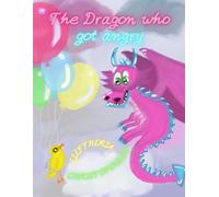 The dragon who got angry