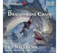 The Dragonbone Chair: Dramatized Adaptation