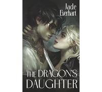 The Dragon's Daughter: Special Edition Paperback