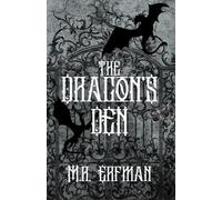The Dragon's Den: A Mr. M's Bookshop Novella