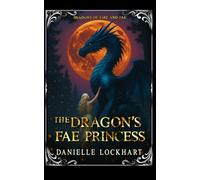 The Dragon's Fae Princess