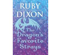 The Dragon's Favorite Strays