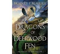 The Dragons Of Deepwood Fen