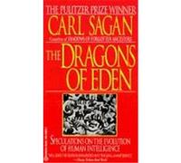 Carl Sagan – Les dragons de l'Éden – Spéculations sur l'évolution de l'intelligence humaine – Poche