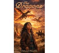 The Dragon's Song: An Alternative Tale of the Old West