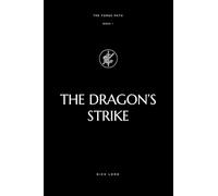 The Dragon's Strike: Book 1 of The Forge Path