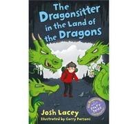 The Dragonsitter in the Land of the Dragons by Josh Lacey Unknown (Auteur)