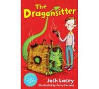 The Dragonsitter Josh Lacey Josh Lacey (Auteur)
