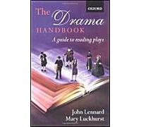 The Drama Handbook A Guide To Reading Plays (Paperback)