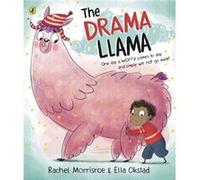 The Drama Llama by Rachel Morrisroe Rachel Morrisroe (Auteur)