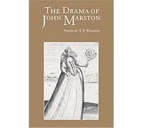 The Drama of John Marston