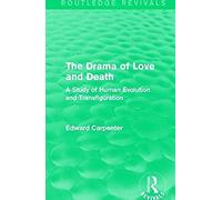 The Drama Of Love And Death