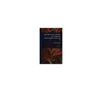 The Dramatic Works Of Gerhart Hauptmann, Volume Ii
