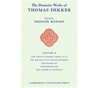 The Dramatic Works of Thomas Dekker Thomas Dekker (Auteur)