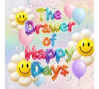 The Drawer of Happy Days: A Personal Book to Remember My Happy Days