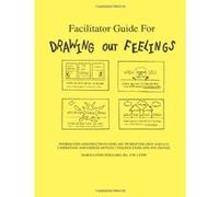 The Drawing Out Feelings Series Facilitators Guide for Leading Grief Support Groups Heegaard (Auteur)