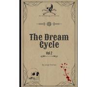 The Dream Cycle: Vol 2