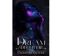 The Dream Deceiver (Dream Weaver)
