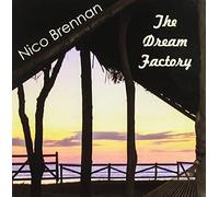 Nico Brennan - The Dream Factory
