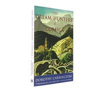 The Dream Hunters Of Corsica