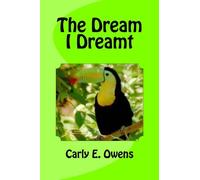 The Dream I Dreamt