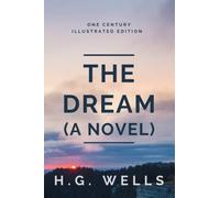 The Dream (Illustrated)