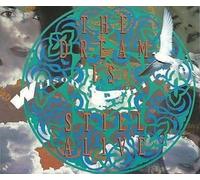 The Dream is Still Alive [Import]