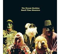 The Dream Machine - Small Time Monsters [Vinyl] [Import]