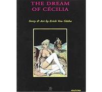 The Dream of Cecilia Erich Von Gotha (Auteur)