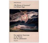 ""The Dream of Gerontius"" von Edward Elgar