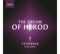 Signum – The Dream of Herod : Musique pour l’Avent et de Noël