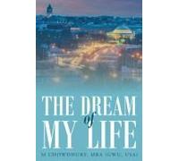 The Dream Of My Life Paperback Book By Md Shamsul Alam Chowdhury