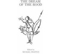 The Dream of the Rood, Exeter Medieval English Texts and Studies