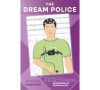 The Dream Police: Great Stories: Intermediate