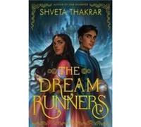 The Dream Runners by Shveta Thakrar Paperback Book Shveta Thakrar (Auteur)