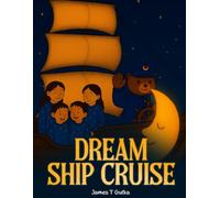 The Dream Ship Cruise