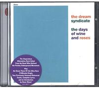 The Dream Syndicate - The Days Of Wine And Roses