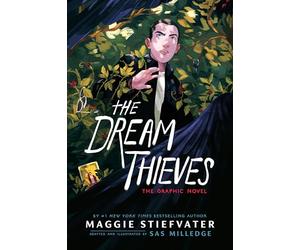 The Dream Thieves: the Graphic Novel