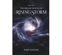 The Dream Traveller: Rising Storm