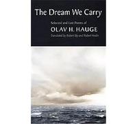 The Dream We Carry Olav Hauge (Auteur)