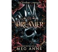 The Dreamer: A Keepers Story