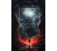 The Dreamer's Canvas: A Cosmic Horror Thriller
