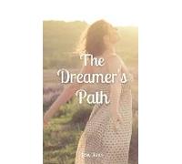 The Dreamer's Path