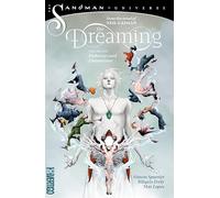 The Dreaming Vol. 1: Pathways and Emanations (The Sandman Universe)
