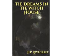 The Dreams in the Witch House