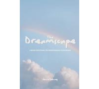 The Dreamscape: A 40 Day Devotional on Understanding Your Dreams